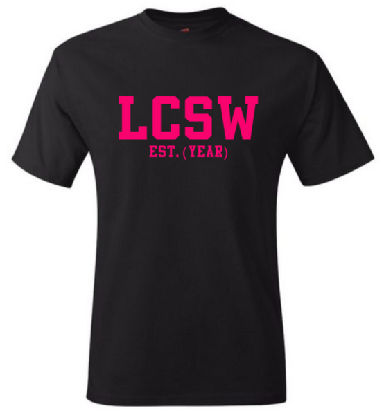 LCSW EST. (YEAR) Black Crew Tee (Pink Letters)