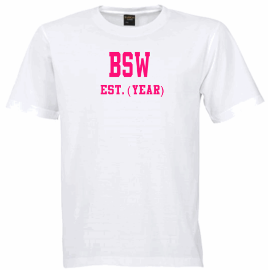 BSW EST. (YEAR) White Crew Tee (Pink Letters)
