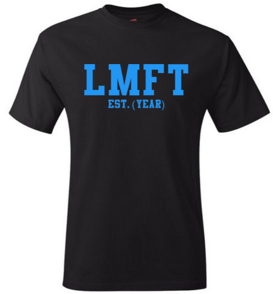 LMFT EST. (YEAR) Black Crew Tee (Blue Letters)