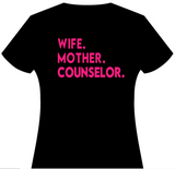Wife. Mother. S. Worker/Therapist/Counselor(Pink)